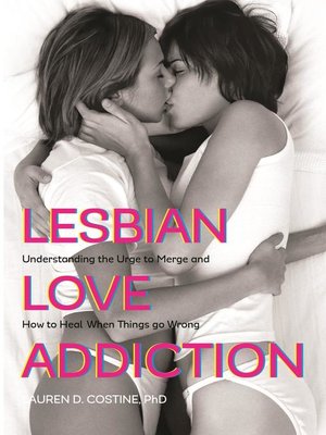 cover image of Lesbian Love Addiction